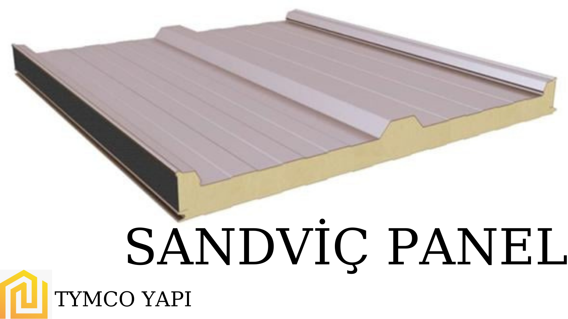 Sandviç panel çatı örtüsü